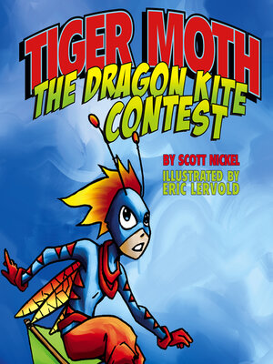 cover image of Tiger Moth and the Dragon Kite Contest